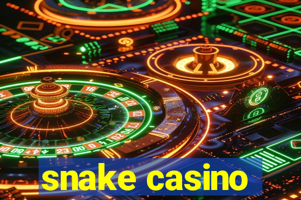 snake casino