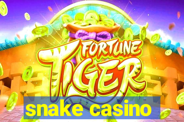 snake casino