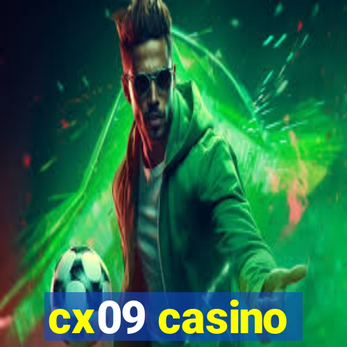 cx09 casino