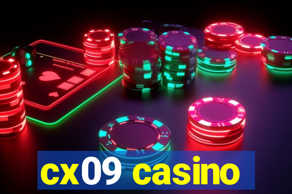 cx09 casino