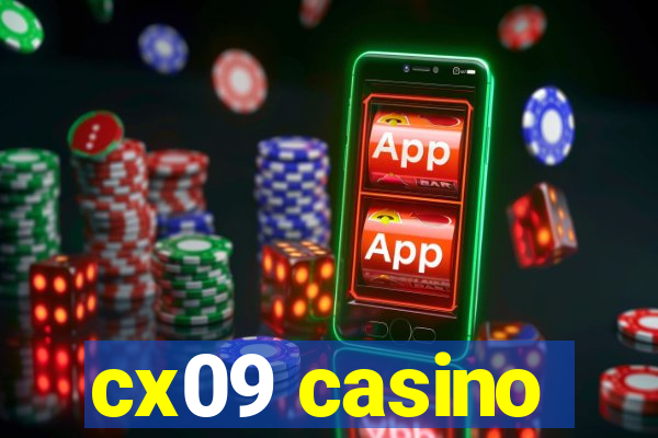 cx09 casino