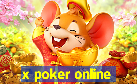 x poker online