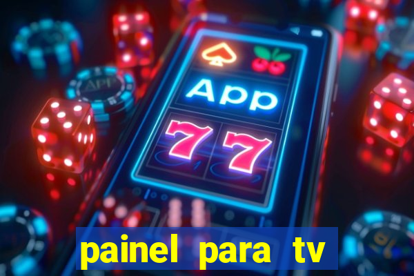 painel para tv retirar na loja