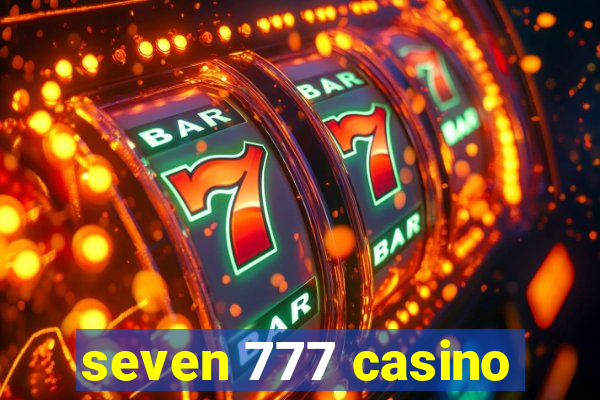 seven 777 casino