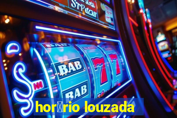 hor谩rio louzada