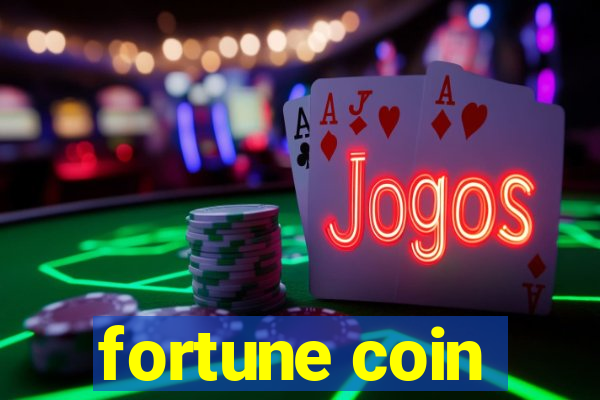 fortune coin