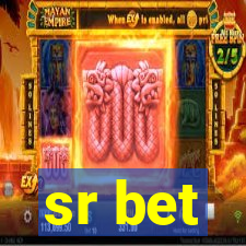 sr bet