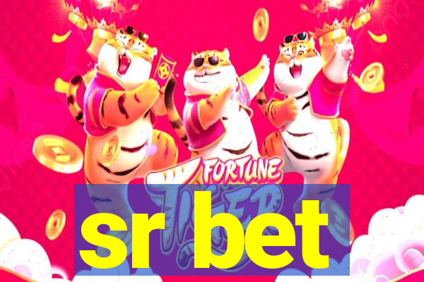 sr bet