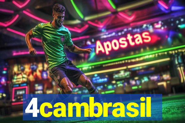 4cambrasil