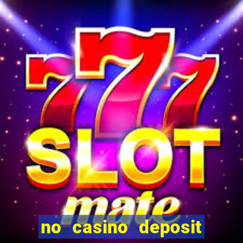 no casino deposit bonus codes