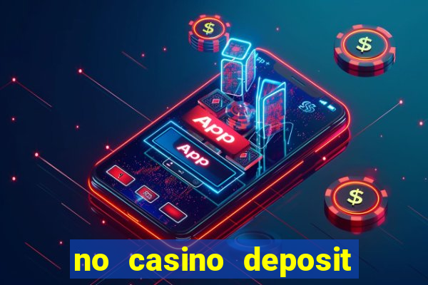 no casino deposit bonus codes