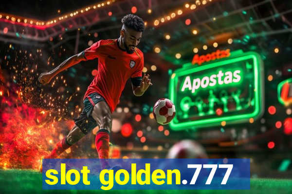 slot golden.777