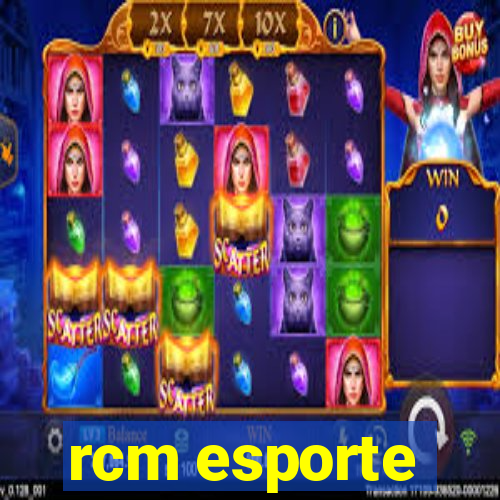 rcm esporte