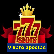 vivaro apostas