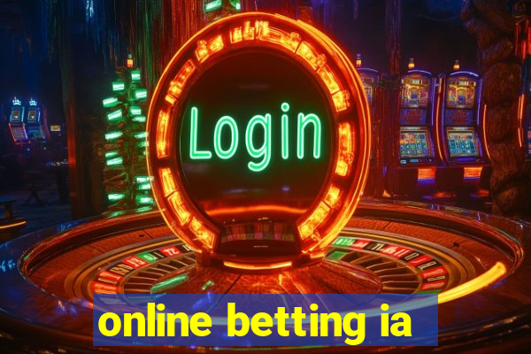 online betting ia