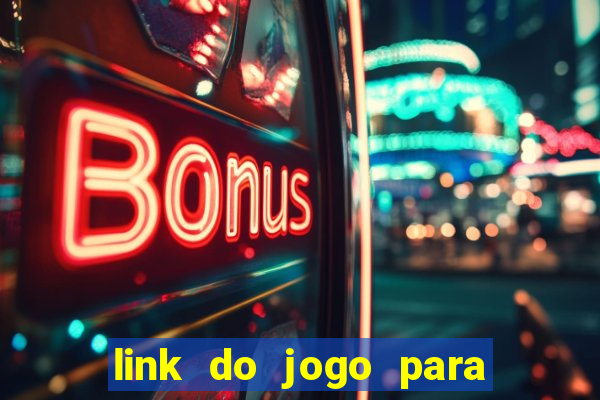 link do jogo para ganhar dinheiro