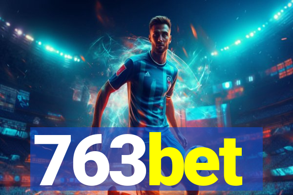 763bet