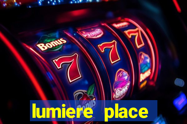 lumiere place casino and hotel