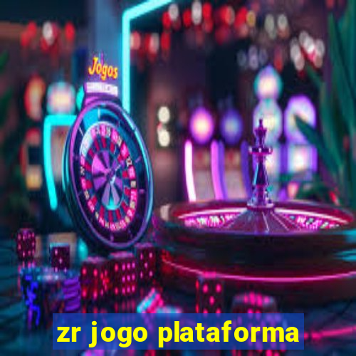 zr jogo plataforma