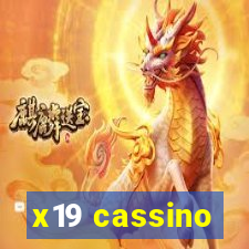 x19 cassino