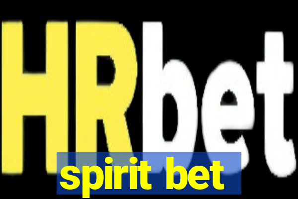 spirit bet