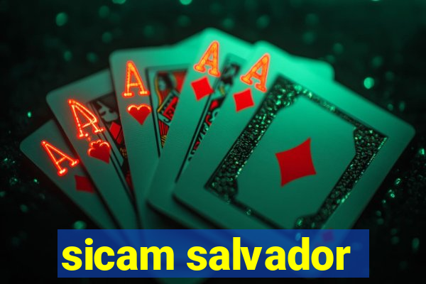 sicam salvador