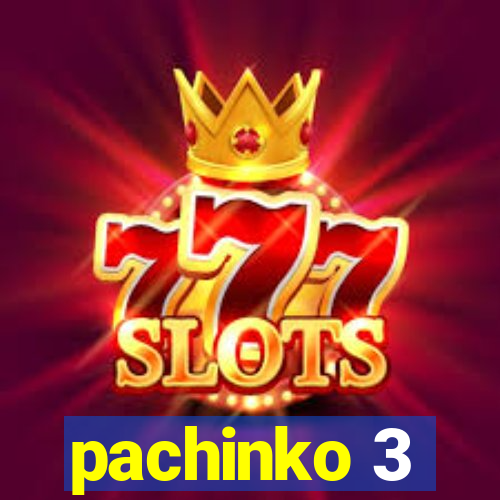 pachinko 3