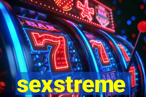 sexstreme