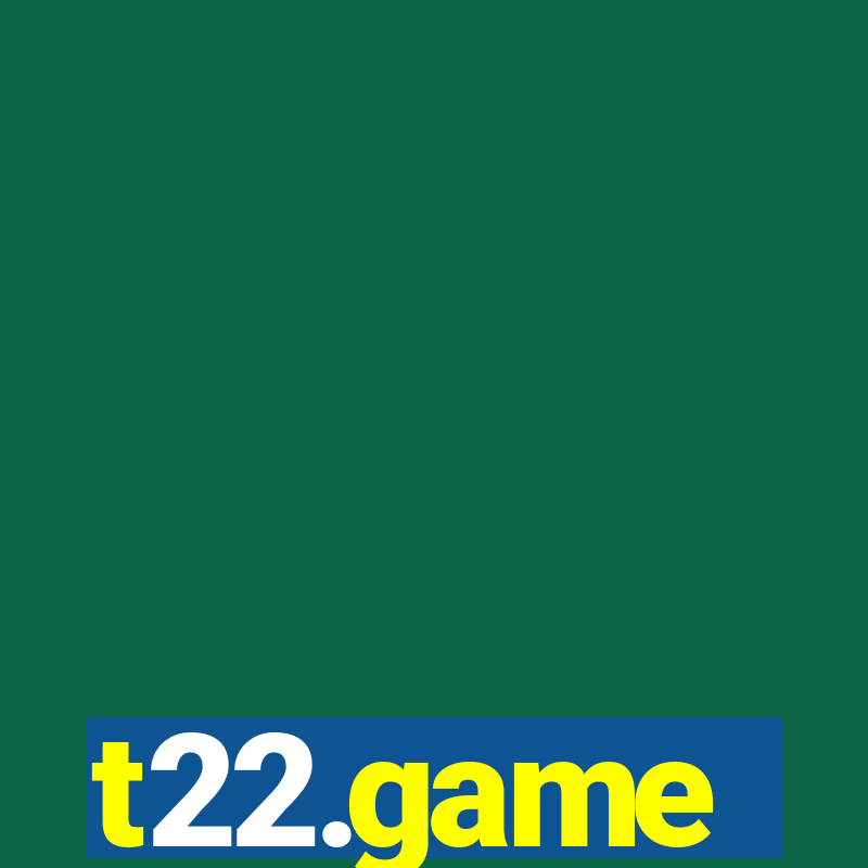 t22.game