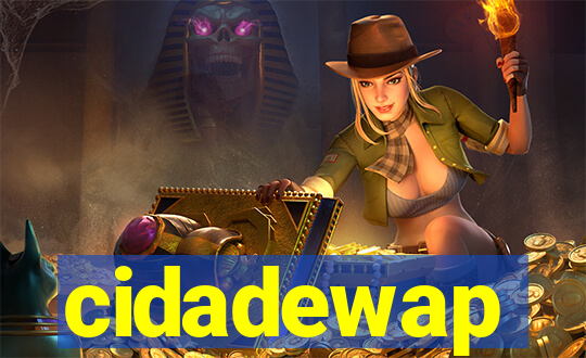 cidadewap