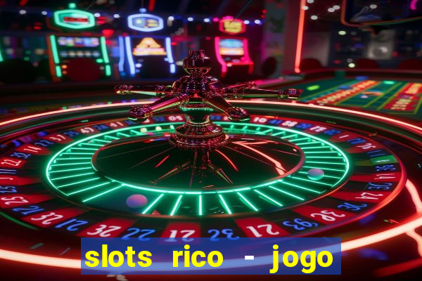 slots rico - jogo de cartas