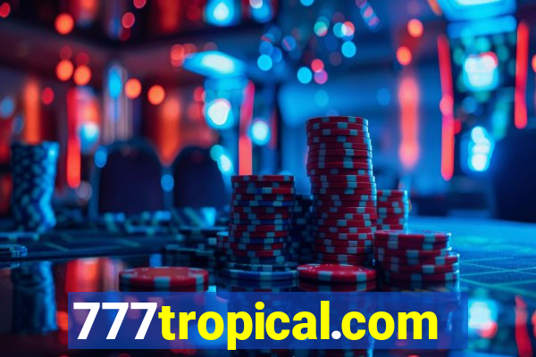 777tropical.com