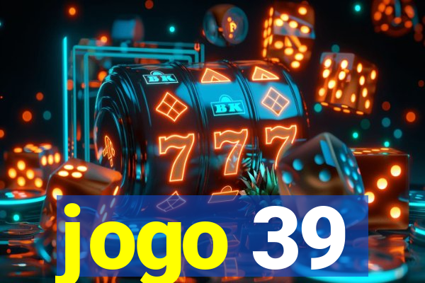 jogo 39