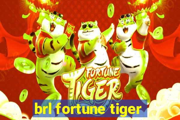 brl fortune tiger