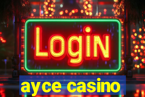 ayce casino