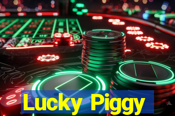 Lucky Piggy