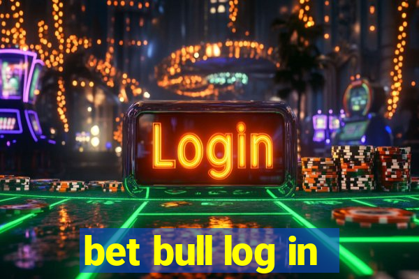 bet bull log in