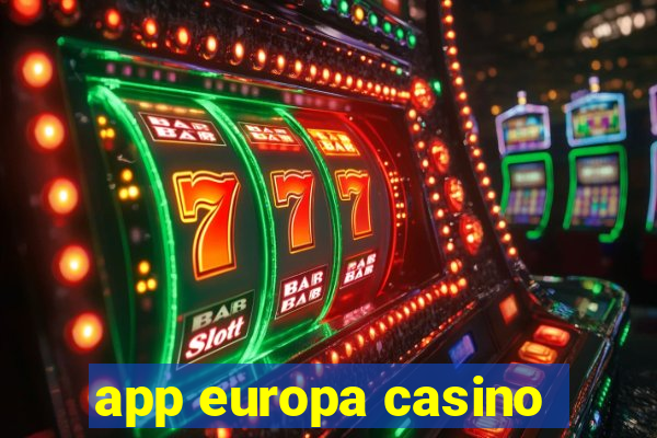 app europa casino