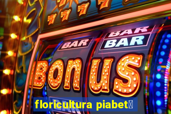 floricultura piabet谩