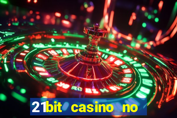 21bit casino no deposit bonus codes 2023