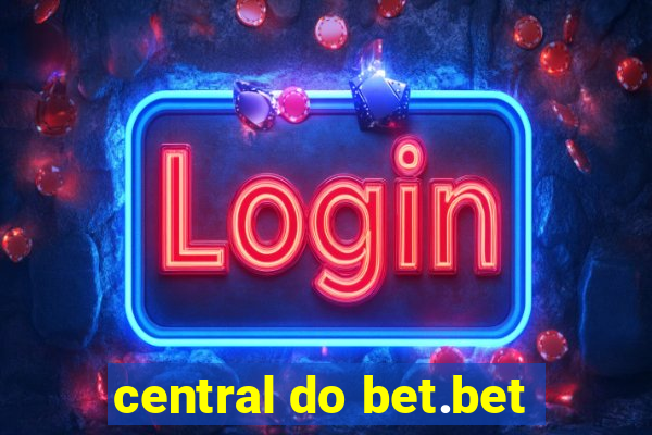 central do bet.bet