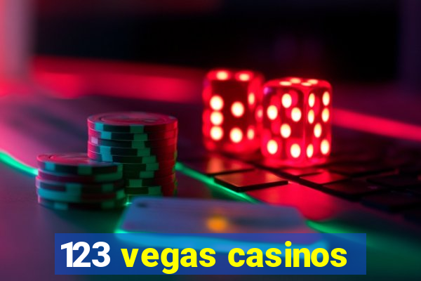 123 vegas casinos