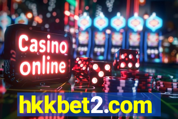 hkkbet2.com