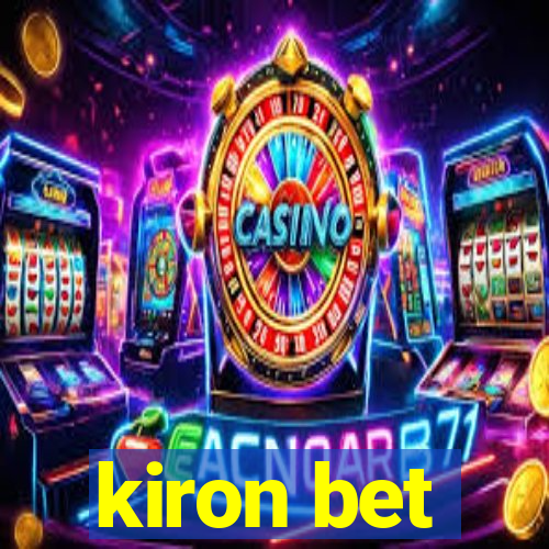 kiron bet