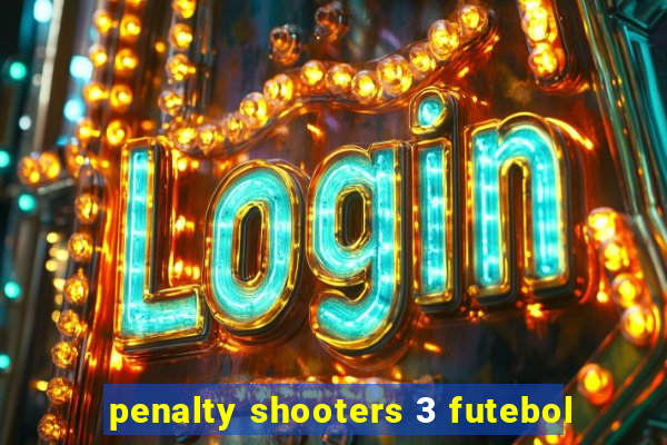 penalty shooters 3 futebol