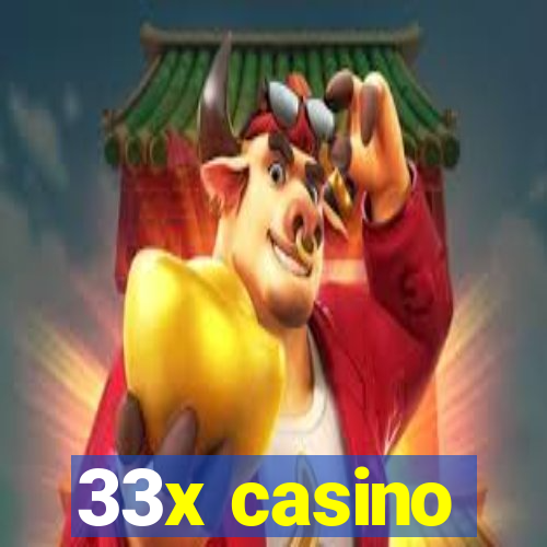 33x casino