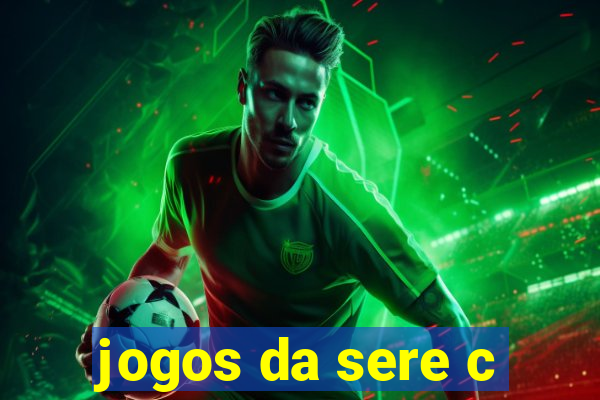 jogos da sere c