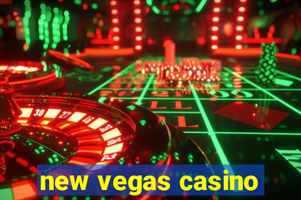 new vegas casino