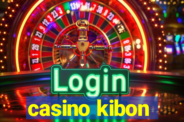 casino kibon