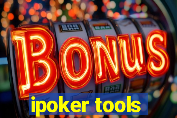 ipoker tools